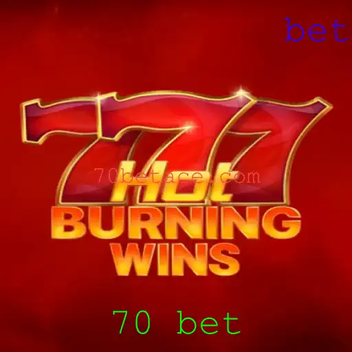 HotBurningWins: Descubra o Mistério e a Excitação de 70 Bet