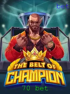 TheBeltOfChampion: Descubra o Novo Jogo de Estratégia com a Palavra-Chave 70 Bet