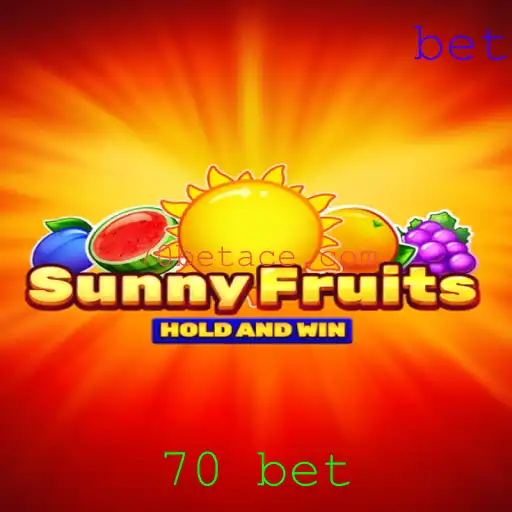 Descubra o Excitante Mundo do Jogo SunnyFruits com 70 Bet